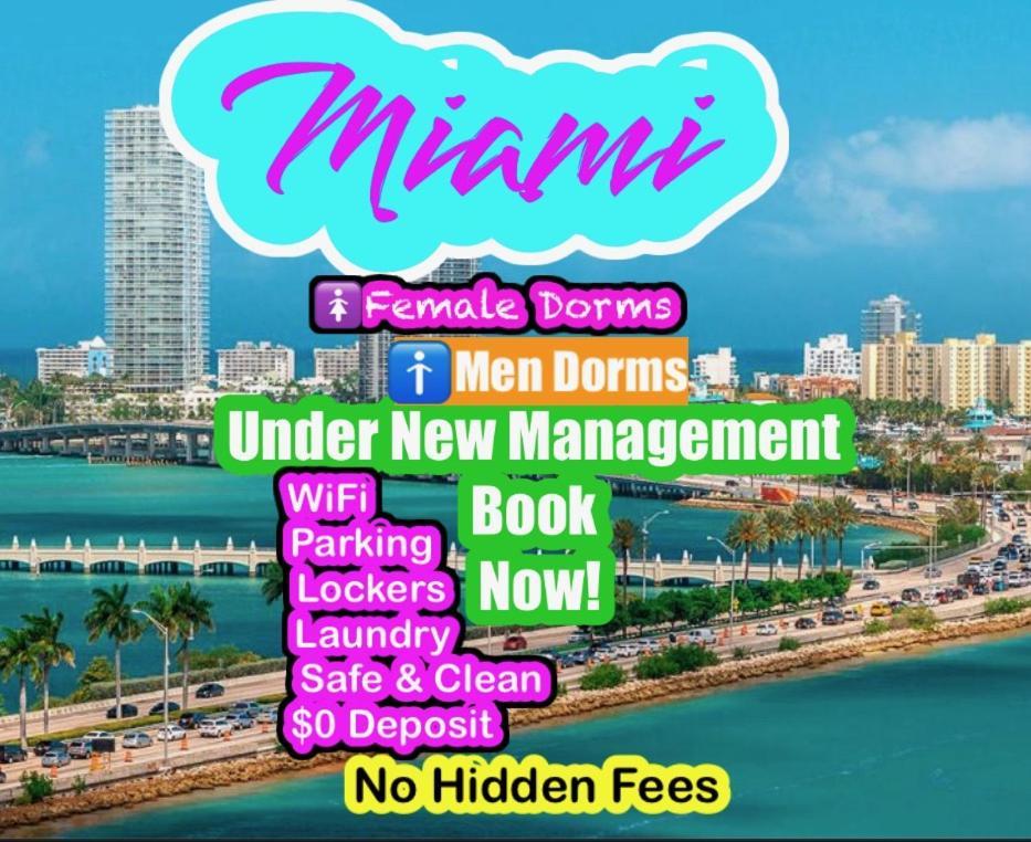 Miami On A Budget - Free Dinner -Coffee - Tea - Every Day-Female Only Dorms - Men Only Dorms - Under New Management Kültér fotó